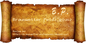 Brauswetter Pelágiusz névjegykártya